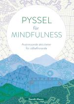 Pyssel För Mindfulness