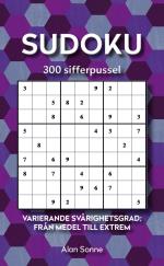 Sudoku- 300 Sifferpussel. Varierande Svårighetsgrad; Från Medel Till Extrem