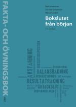 Bokslutet Från Början Fakta- Och Övningsbok