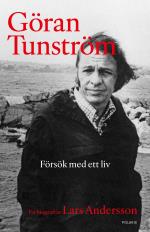 Göran Tunström - Försök Med Ett Liv