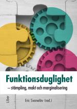 Funktionsduglighet - Stämpling, Makt Och Marginalisering