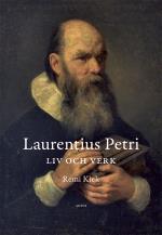 Laurentius Petri Liv Och Verk