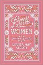 Little Women And Other Novels