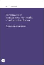 Företagare Och Konsumenter Mot Maffia- Lärdomar Från Italien