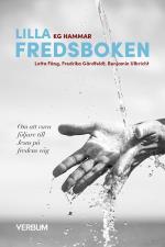 Lilla Fredsboken - Om Att Vara Följare Till Jesus På Fredens Väg