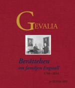 Gevalia - Berättelsen Om Familjen Engwall 1746-2024