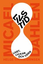 Livs/tid - Livet, Lyckan Och Tiden