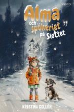 Alma Och Spökeriet På Slottet