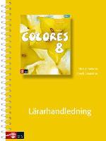 Colores 8 Lärarhandledning