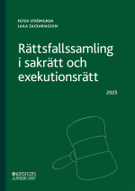 Rättsfallssamling I Sakrätt Och Exekutionsrätt