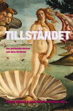 Tillståndet - Om Postmodernismen Och Dess Lärdomar