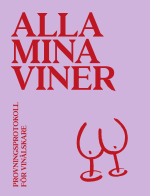 Alla Mina Viner - Provningsprotokoll För Vinälskare