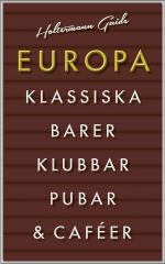 Europa - Klassiska Barer, Pubar, Klubbar, Caféer