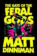 The Gate Of The Feral Gods