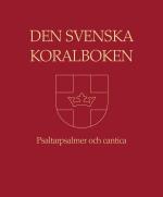 Den Svenska Koralboken Psaltarpsalmer Och Cantica