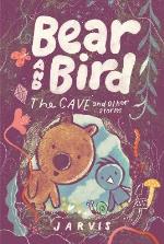 Bear And Bird- The Cave And Other Stories