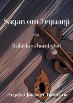 Sagan Om Feguanji - Träkistans Hemlighet