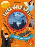 Andra Världskriget - En Värld I Brand 1939-1945