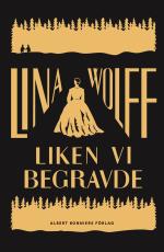 Liken Vi Begravde