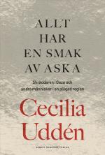 Allt Har En Smak Av Aska - Skräddaren I Gaza Och Andra Människor I En Plågad Region