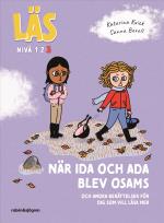 Läs - När Ida Och Ada Blev Osams - Och Andra Berättelser För Dig Som Vill Läsa Lite Mer - Läs-nivå 3