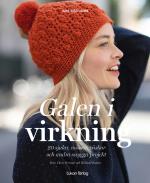 Galen I Virkning - 20 Sjalar, Mössor, Väskor Och Andra Snygga Projekt