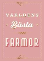 Världens Bästa Farmor