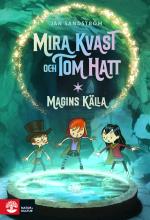 Magins Källa - Mira Kvast Och Tom Hatt (5)