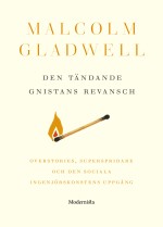 Den Tändande Gnistans Revansch - Overstories, Superspridare & Den Sociala Ingenjörskonstens Uppgång