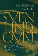 En Älskares Dagbok & En Gift Mans Dagbok