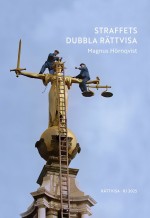 Straffets Dubbla Rättvisa (rj 2025- Rättvisa)