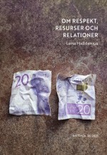 Om Respekt, Resurser Och Relationer (rj 2025- Rättvisa)