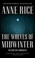 Wolves Of Midwinter - The Wolf Gift Chronicles (2)