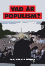 Vad Är Populism? - En Essä