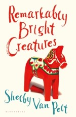 Remarkably Bright Creatures - Amazon`s #1 Best Book Of 2022 So Far