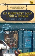 En Djupfryst Man I Gula Byxor