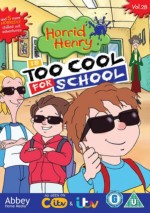 Horrid Henry: Too Cool for School