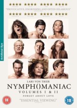 Nymphomaniac Volumes I  Ii Lars Von Trier