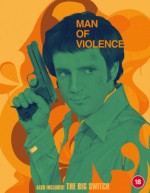 Man of Violence / the Big Switch