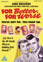 For Better for Worse