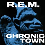 Chronic town 1982 (40th anniversary)