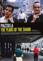Piazzola Astor: The Years of the Shark