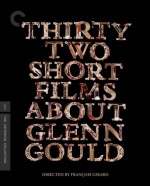 Thirty Two Short Films About Glenn Gould