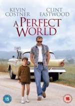 A Perfect World (Ej svensk text)