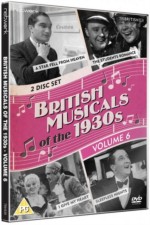 British Musicals of the 1930s Vol. 6 I Give My H
