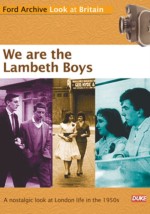 We Are the Lambeth Boys (Ford Archive - Look At