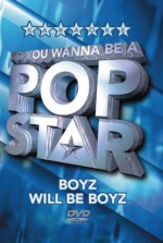 Pop Star- Boyz Will Be Boyz