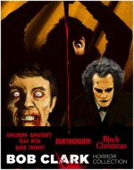 Bob Clark Horror Collection