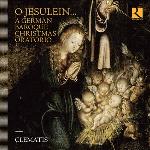 O Jesulein/A German Baroque Christmas