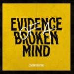 Evidence of a Broken Mind